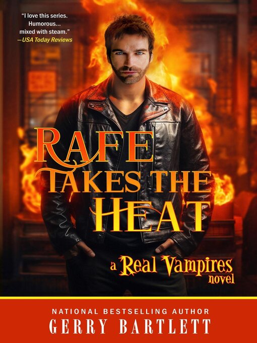 Title details for Rafe Takes the Heat by Gerry Bartlett - Available